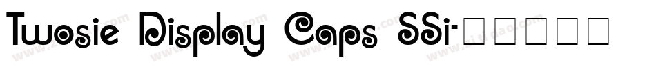 Twosie Display Caps SSi字体转换